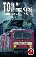 Cover: Tod mit Versp&auml;tung - Monogramm Verlagsgesellschaft
