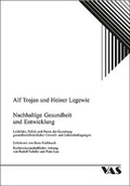 Cover: Nachhaltige Gesundheit und Entwicklung - mgo fachverlage