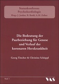 Cover: Die Bedeutung der Paarbeziehung f&uuml;r Genese und Verlauf der KHK - mgo fachverlage