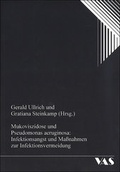 Cover: Mukoviszidose und Pseudomonas aeruginosa: Infektionsangst und Massnahmen zur Infektionsvermeidung - mgo fachverlage