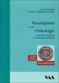 Cover: Paradigmen in der Onkologie und ihre Bedeutung in Forschung und Praxis - mgo fachverlage