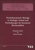 Cover: Psychodynamische Beitr&auml;ge zu &Auml;tiologie, Verlauf und Psychotherapie der koronaren Herzkrankheit - mgo fachverlage