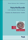 Cover: Naturheilkunde in der station&auml;ren Akutversorgung - mgo fachverlage