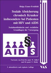 Abbildung von: Soziale Absicherung chronisch Kranker insbesondere bei Patienten mit HIV und AIDS - mgo fachverlage GmbH & Co. KG