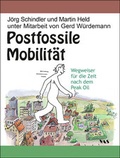 Cover: Postfossile Mobilit&auml;t - mgo fachverlage