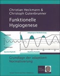 Cover: Funktionelle Hygiogenese - mgo fachverlage
