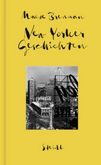 Abbildung von: Sämtliche Erzählungen, Band 2: New Yorker Geschichten - Steidl