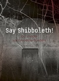 Cover: Say shibboleth! - Bucher Verlag GmbH