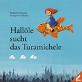 Cover: Hall&ouml;le sucht das Turamichele - Wi&szlig;ner-Verlag