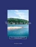 Cover: Take Me to the Lakes - Nordrhein-Westfalen Edition - The Gentle Temper GmbH & Co. KG