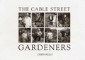 Cover: The Cable Street Gardeners - CK Editions