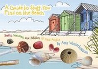 Enlarge image Cover: A Guide to Stuff You Find on the Beach - Sally Francis