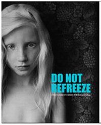 Enlarge image Cover: Do Not Refreeze - Cornerhouse Publications