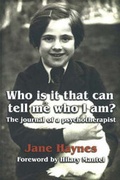 Cover: Who is it That Can Tell Me Who I Am? - InTheConsultingRoom