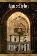 Cover: The Last Great Gift - Duncurin Publishing