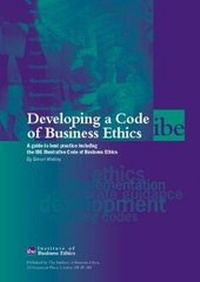 Enlarge image Cover: Developing a Code of Business Ethics - Institute of Business Ethics