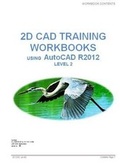 Cover: 2D CAD Training Workbooks Using AutoCAD R2012: Level 2 - LCO CAD Consultants