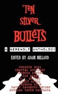 Cover: Ten Silver Bullets - Crowded Quarantine Publications