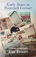 Cover: Early Years at Postcard Corner - Tricorn Books
