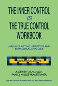Cover: The Inner Control Is the True Control Workbook - Ncwc/Amend-Health Press