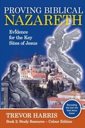 Cover: Proving Biblical Nazareth - Trevor Harris