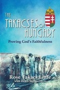 Cover: The Takacses of Hungary - Principle Books Publishers