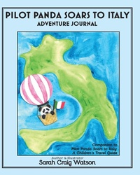 Enlarge image Cover: Pilot Panda Soars to Italy Adventure Journal - NOW SC Press