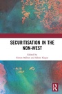 Cover: Securitisation in the Non-West - Routledge