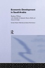 Cover: Economic Development in Saudi Arabia - Routledge