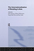 Cover: The Internationalisation of Retailing in Asia - Routledge