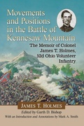 Cover: Movements and Positions in the Battle of Kennesaw Mountain - McFarland & Co Inc