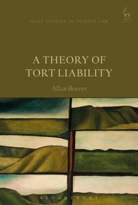 Enlarge image Cover: A Theory of Tort Liability - Hart Publishing