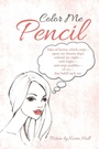 Cover: Color Me Pencil - AuthorHouse