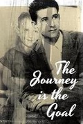 Cover: The Journey is the Goal - Page Publishing Inc.