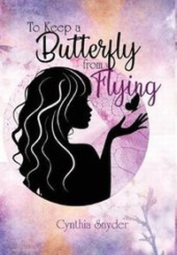 Enlarge image Cover: To Keep a Butterfly from Flying - Book Venture Publishing LLC