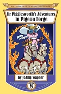 Cover: Sir Pigglesworth's Adventures in Pigeon Forge - Sir Pigglesworth Publishing