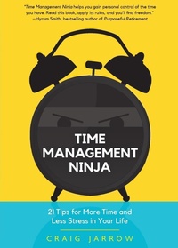 Abbildung von: Time Management Ninja - Mango Media