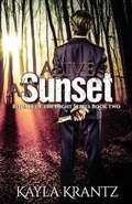 Cover: Alive at Sunset - Into the Darkness Publishing