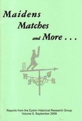 Cover: Maidens, Matches and More - Eydon Historical Research Group