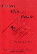 Cover: Poverty, Plots and the Palace - Eydon Historical Research Group