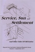 Cover: Service, Sun & Settlement - Eydon Historical Research Group