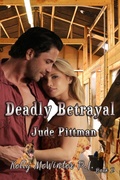 Cover: Deadly Betrayal - Bwl Publishing Inc.