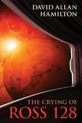 Cover: The Crying of Ross 128 - TellWell Press