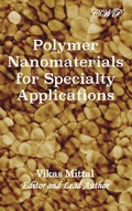 Cover: Polymer Nanomaterials for Specialty Applications - Central West Publishing