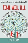 Cover: Time Will Tell - Urbane Publications
