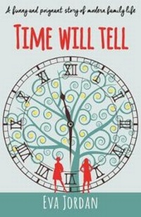 Enlarge image Cover: Time Will Tell - Urbane Publications