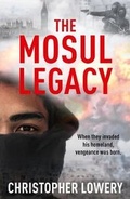 Cover: The Mosul Legacy - Urbane Publications