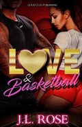 Cover: Love and Basketball - good2go publishing