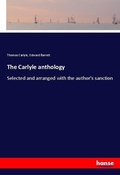Cover: The Carlyle anthology - Hansebooks