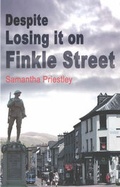 Cover: Despite Losing it on Finkle Street - Pioneer Readers